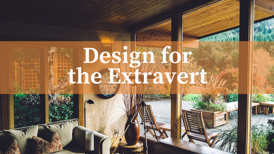 Designing for the Extrovert