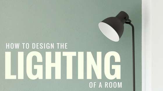 How to Design the Lighting of a Room
