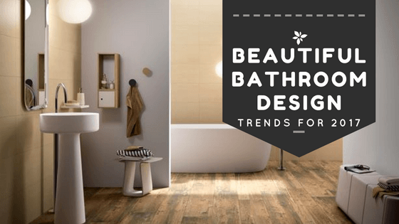 Beautiful Bathroom Design for 2017